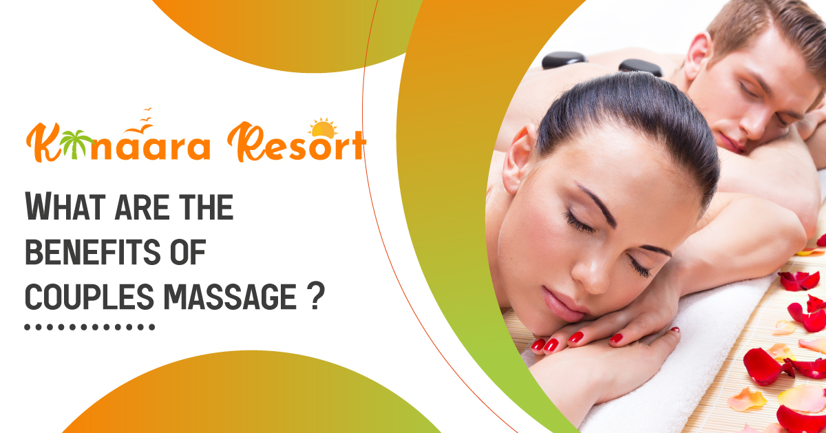 What are the benefits of couples massage ?
